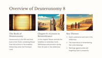 In Deuteronomy 8 - A Lesson in Remembrance