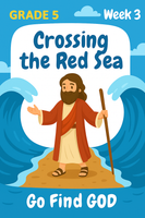 GFG Curriculum- Grade 5 -Term 1 – Week 3 - Crossing the Red Sea