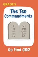 GFG Curriculum- Grade 5 -Term 1 – Week 5 - The Ten Commandments