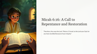 The Prophecy of Micah 6: A Call to Compassion