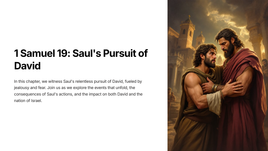 1 Samuel 19: Saul's Pursuit of David