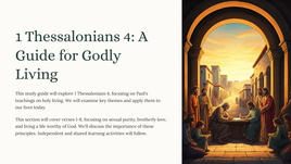 1 Thessalonians 4: A Guide for Godly Living