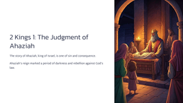 2 Kings 1: The Judgment of Ahaziah