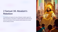 2 Samuel 16: Absalom's Rebellion