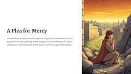 Lamentations 2 - A Plea for Mercy