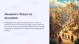 2 Samuel 14 - Absalom's Return to Jerusalem