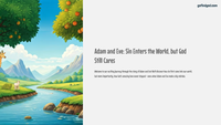 GFG Curriculum- Grade 3 -Term 1 – Week 2 Adam and Eve - Sin Enters the World, but God Still Cares
