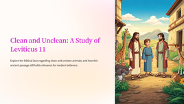 Clean and Unclean: A Study of Leviticus 11