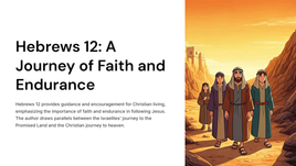 Hebrews 12: A Journey of Faith and Endurance