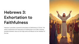 Hebrews 3: Exhortation to Faithfulness