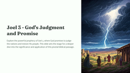 Joel 3 - God's Judgment and Promise