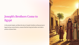 Genesis 42 - Joseph's Brothers Come to Egypt