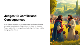 Judges 12: Conflict and Consequences