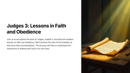 Judges 3: Lessons in Faith and Obedience