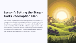 Easter Unit Lesson 1; Setting the Stage Gods Redemption Plan