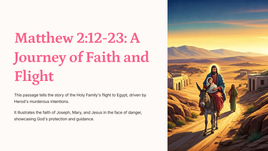 Matthew 2:12-23: A Journey of Faith and Flight