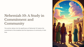 Nehemiah 10: A Study in Commitment and Community