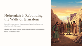 Nehemiah 4: Rebuilding the Walls of Jerusalem