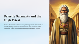 Exodus 28 - Priestly Garments and the High Priest