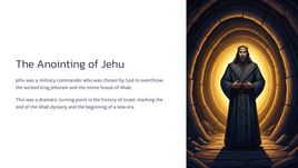 2 Kings 9 - The Anointing of Jehu