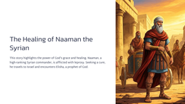 2 Kings 5 - The Healing of Naaman the Syrian