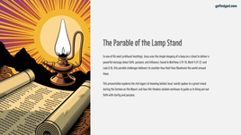 The Parable of the Lamp Stand