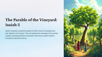 The Parable of the Vineyard: Isaiah 5