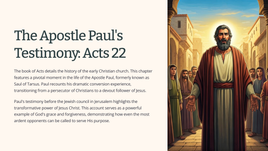 The Apostle Paul's Testimony: Acts 22