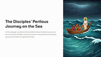 John 6:16-24 - The Disciples' Perilous Journey on the Sea