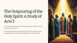 The Outpouring of the Holy Spirit: A Study of Acts 2