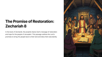 The Promise of Restoration: Zechariah 8