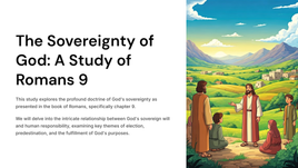 The Sovereignty of God: A Study of Romans 9