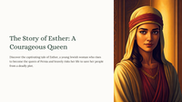 The Story of Esther 4: A Courageous Queen