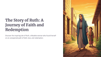 The Story of Ruth 2: A Journey of Faith and Redemption