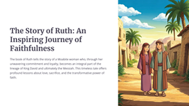 The Story of Ruth 1: An Inspiring Journey of Faithfulness