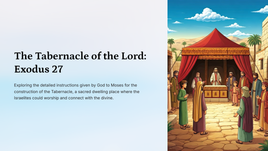 The Tabernacle of the Lord: Exodus 27