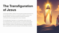 Mark 9 - The Transfiguration of Jesus