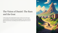 The Vision of Daniel 8: The Ram and the Goat