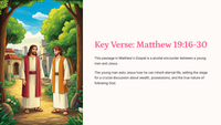 Matthew 19:16-30 - The Rich Young Ruler's Encounter with Jesus