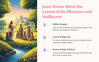 Matthew 16:1-12 - The Pharisees and Sadducees Demand a Sign