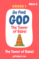 GFG Curriculum- Grade 1-Term 1 – Week 6 - The Tower of Babel