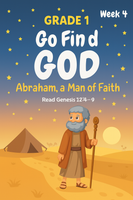 GFG Curriculum- Grade 1-Term 1 – Week 4 - Abraham, a Man of Faith