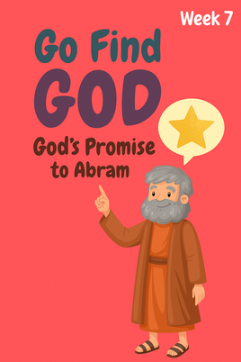GoFindGod Curriculum | Kindergarten Term 1 – Week 7