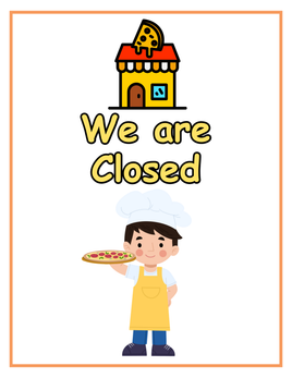 Role-Play - Pizza Shop Theme - Closed Sign
