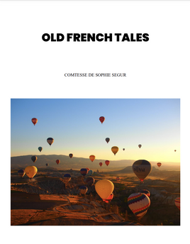 Old French Fairy Tales by comtesse de Sophie Ségur