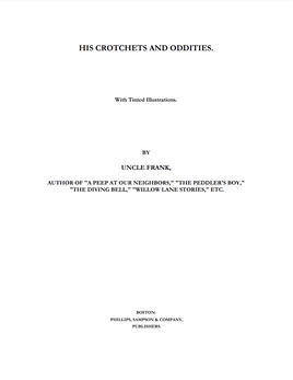 Mike Marble His Crotchets and Oddities. by Francis C. Woodworth