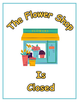 Role-Play - Flower Shop - Closed Sign